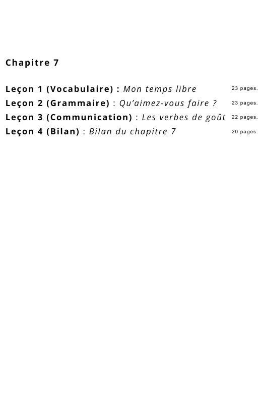 Ressources FLE prêt à l’emploi - Gagnez du temps -Chapitre 7 A1.1 (17 ans et +)