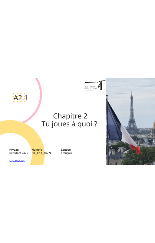 Ressources FLE prêt à l’emploi - Gagnez du temps_Chapitre 2 A2.1 (17 ans et +)